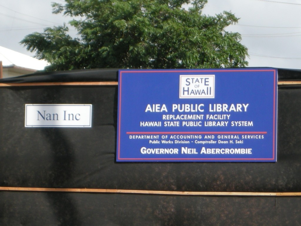 Photo of construction sign at Aiea Public Library construction site